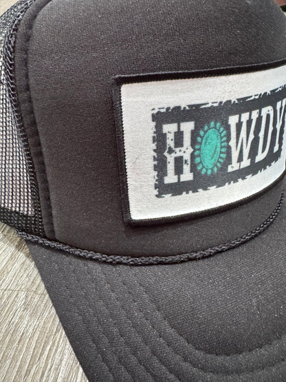 Howdy Turquoise & Black Patch Trucker Hat