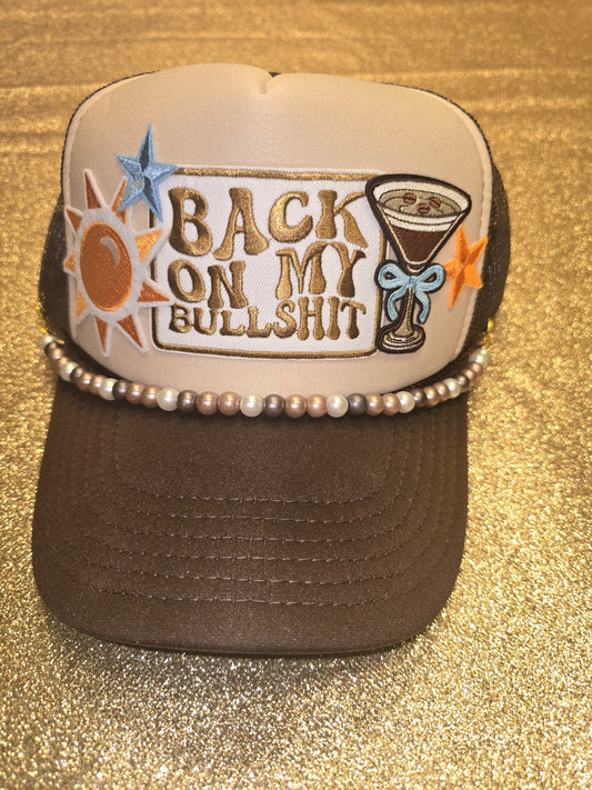 Back on My Bullsh*t Trucker Hat with Chain